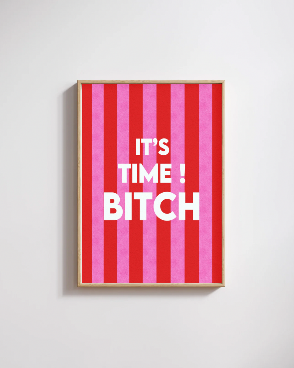 Affiche noel it's time bitch - Emily in home