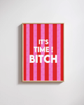Affiche noel it's time bitch - Emily in home
