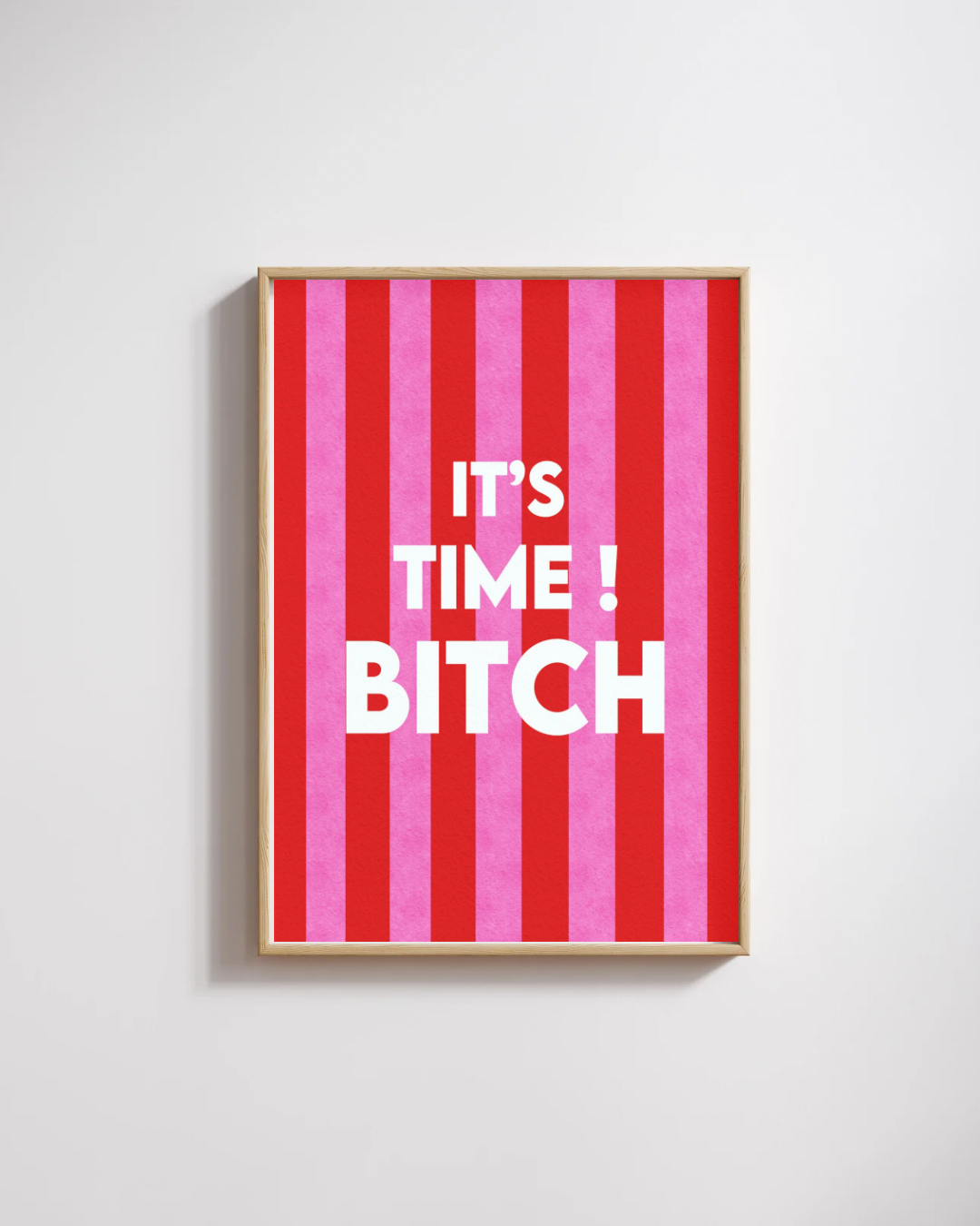 Affiche noel it's time bitch - Emily in home