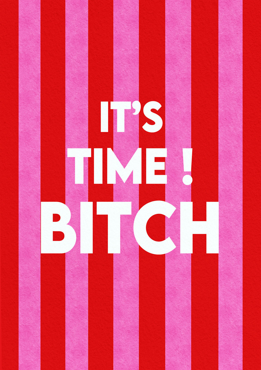 Affiche noel it's time bitch - Emily in home