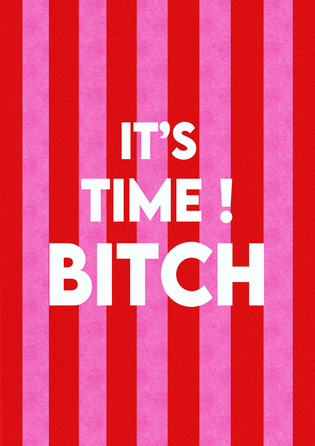Affiche noel it's time bitch - Emily in home